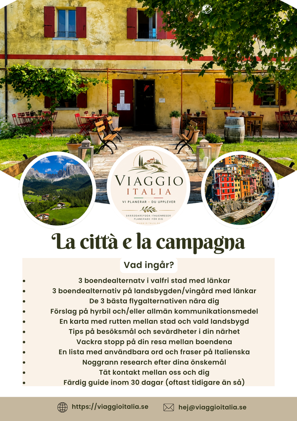 Din personliga resguide för Italien - La Città e la campagna